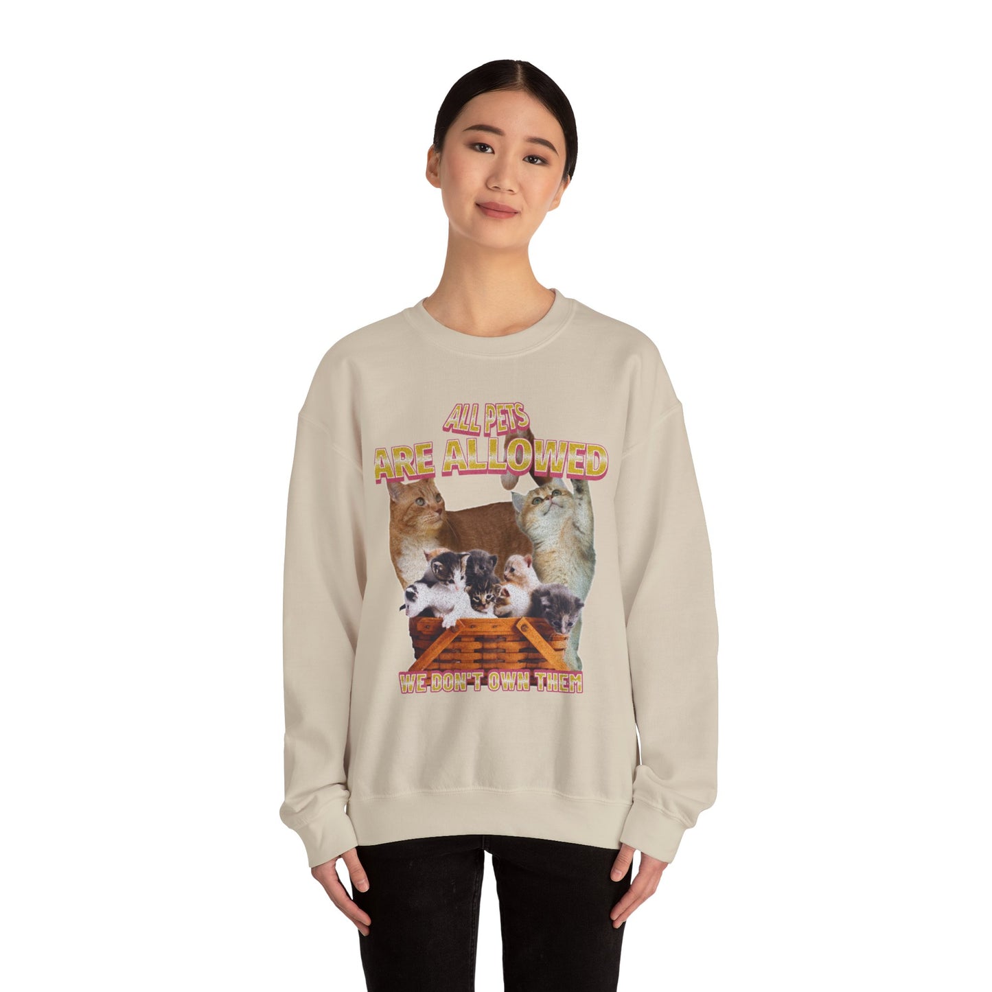 All Pets Are Allowed ™ Crewneck Sweatshirt