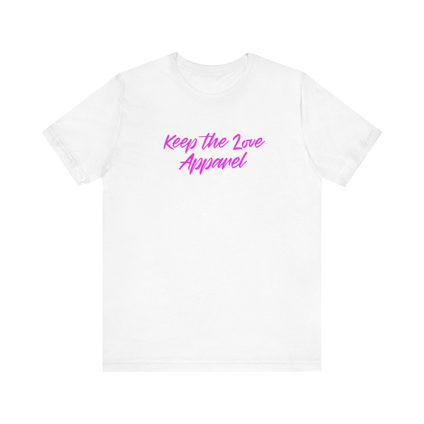 Unisex keep the love  Short Sleeve Tee