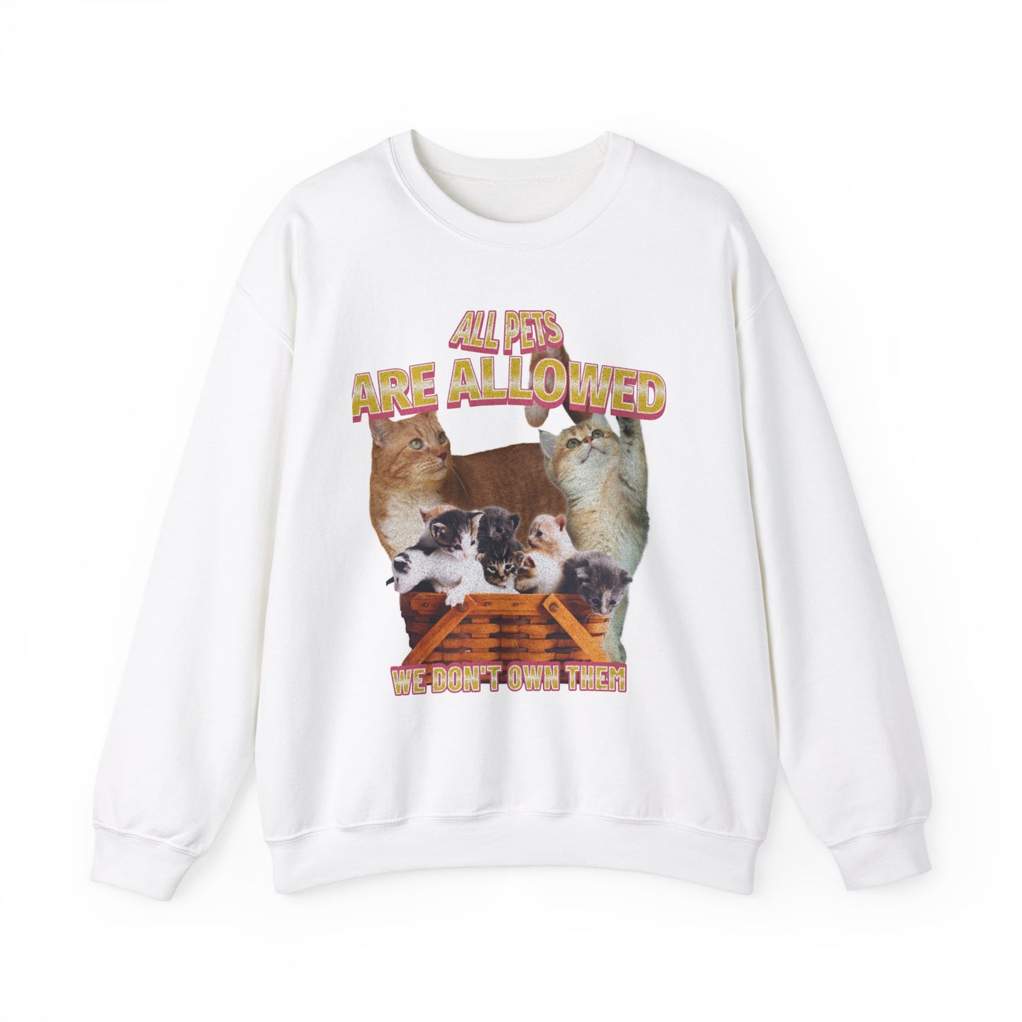 All Pets Are Allowed ™ Crewneck Sweatshirt